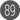 89